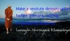 Make a resolute determination before listening, reading or practising Dhamma.